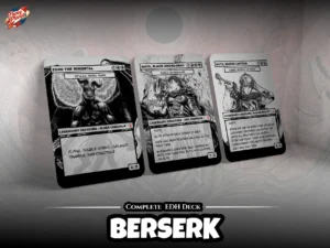 Berserk: Custom EDH Deck