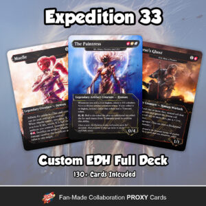 Expedition 33 Commander Deck Custom MTG EDH