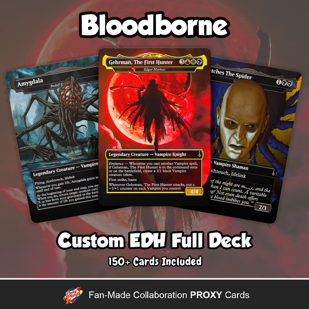 Bloodborne Commander Deck Custom MTG EDH