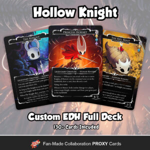 Hollow Knight Commander Deck Custom MTG EDH