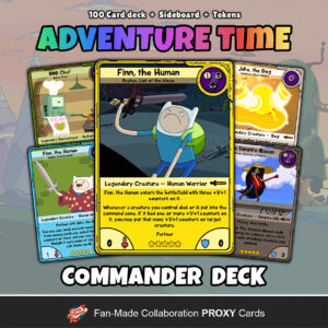 Adventure Time Commander Deck Custom MTG EDH
