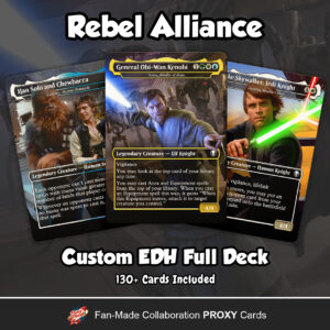 Custom EDH Deck: Rebel Alliance