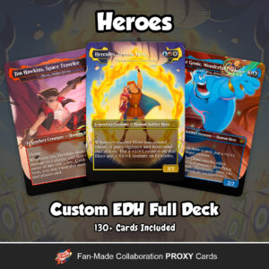 Custom EDH Deck: Heroes
